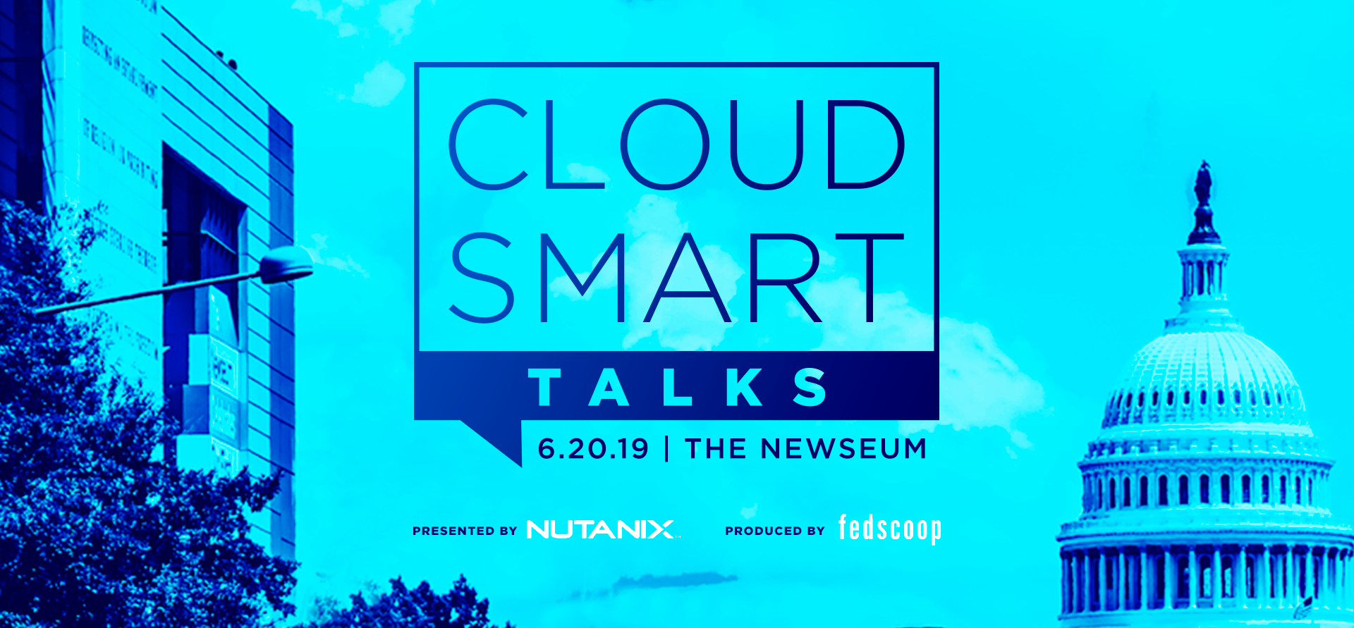 Cloud Smart Talks 06.20.19 produced by FedScoop