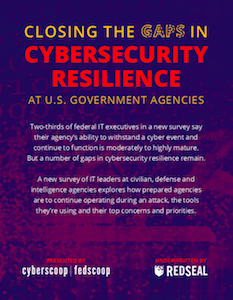FedScoop and CyberScoop report on cybersecurity resilience