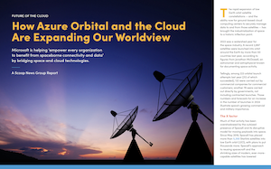 How Azure Orbital and the cloud are expanding our worldview