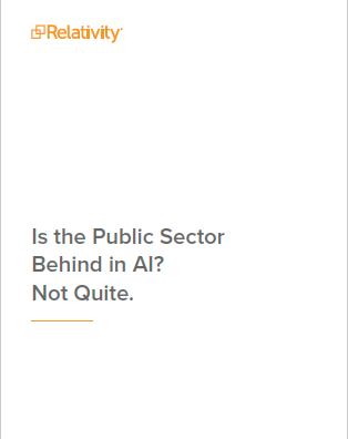 Is the Public Sector Behind in AI? Not Quite.